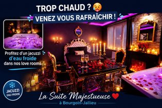La suite MAJESTUEUSE, SPA XXL, CHEMINÉE LUXE, 5 min du centre